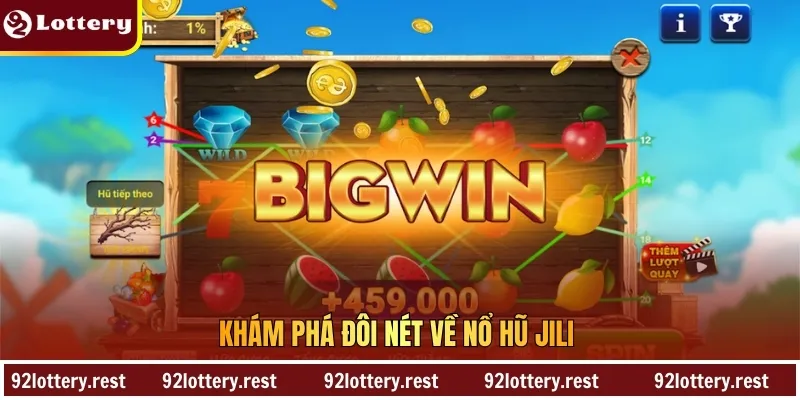 Khám phá đôi nét về nổ hũ JILI