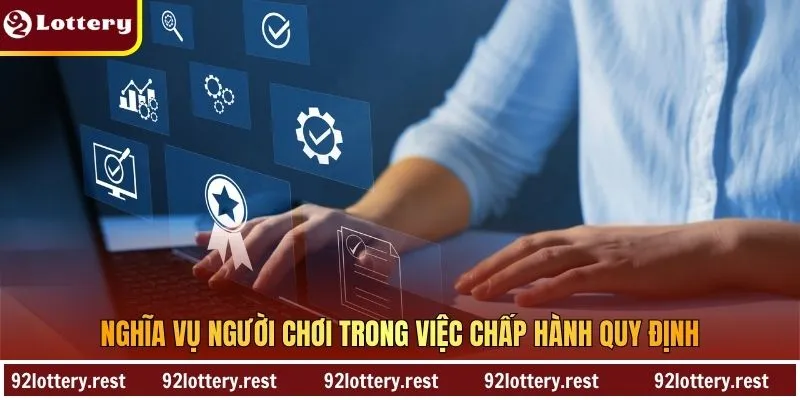 Nghĩa vụ người chơi trong việc chấp hành quy định