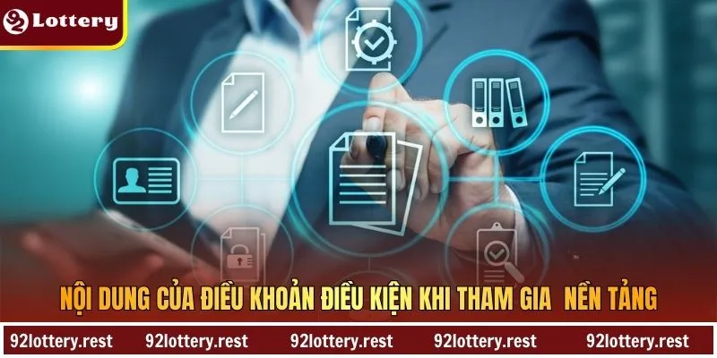 Nội dung của điều khoản điều kiện khi tham gia nền tảng